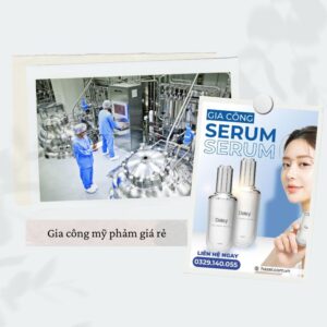 Gia công mỹ phẩm giá rẻ trọn gói