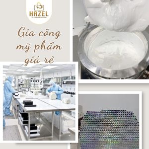 Gia công mỹ phẩm giá rẻ