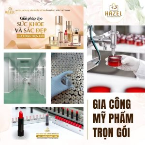 Gia công mỹ phẩm trọn gói