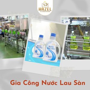 Gia công nước lau sàn